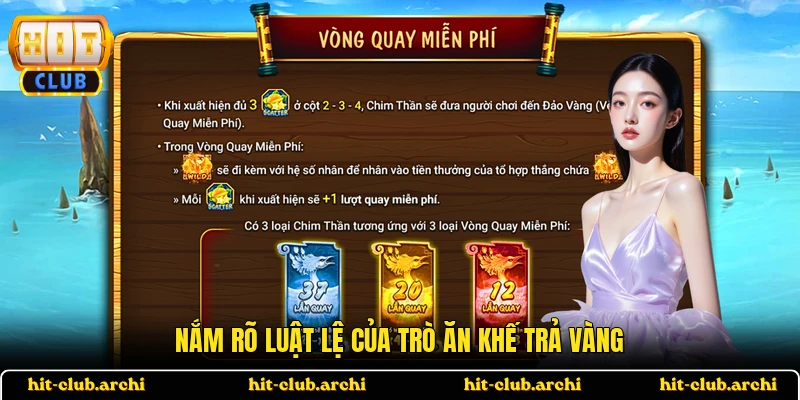 Nắm rõ luật lệ của trò Ăn Khế Trả Vàng
