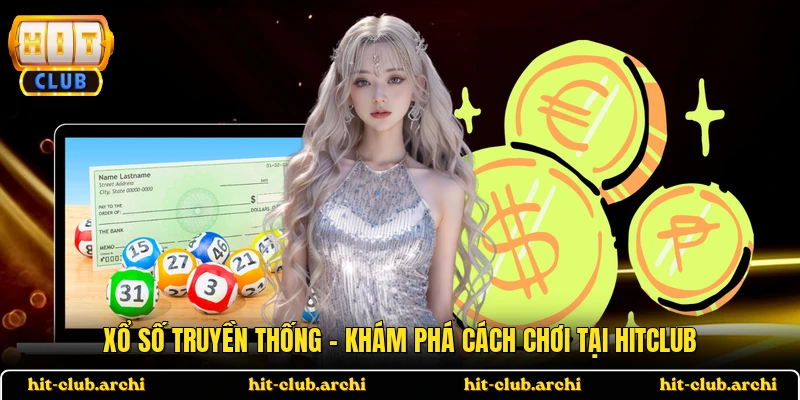 Xổ Số Truyền Thống